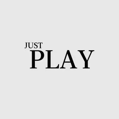 Just Play